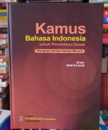 Kamus Bahasa Indonesia untuk Pendidikan Dasar